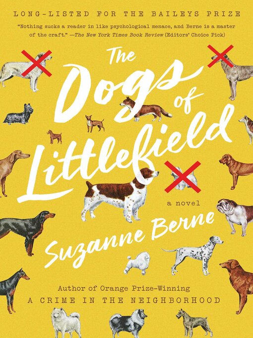 Title details for The Dogs of Littlefield by Suzanne Berne - Available